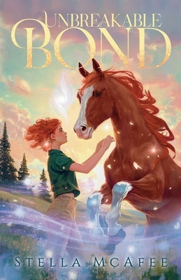 Unbreakable Bond by McAfee, Stella