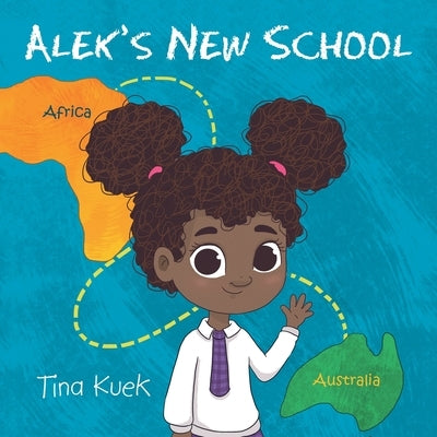 Alek's New School by Kuek, Tina