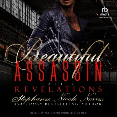 Beautiful Assassin: Revelations by Norris, Stephanie Nicole