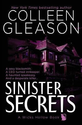 Sinister Secrets: A Wicks Hollow Book by Gleason, Colleen