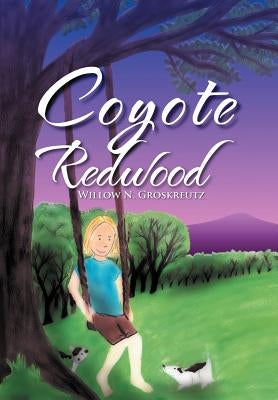 Coyote Redwood by Groskreutz, Willow N.