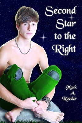 Second Star To The Right by Roeder, Mark a.