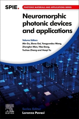 Neuromorphic Photonic Devices and Applications by Gu, Min