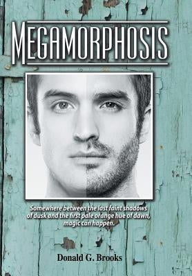 Megamorphosis by Brooks, Donald G.
