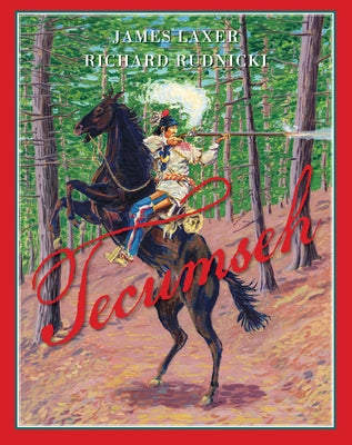 Tecumseh by Laxer, James