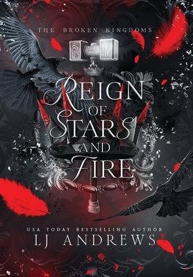 Reign of Stars and Fire by Andrews, Lj
