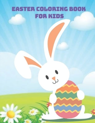 Easter Coloring Book For Kids: Easter Coloring Book by Publisher, Af Book