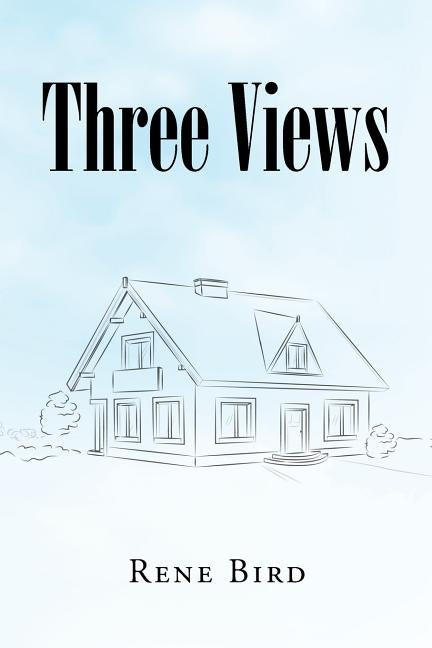 Three Views by Bird, Rene
