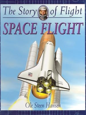 Space Flight by Hansen, Ole Steen