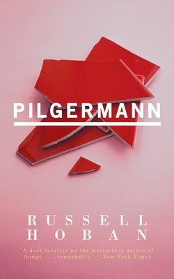 Pilgermann (Valancourt 20th Century Classics) by Hoban, Russell