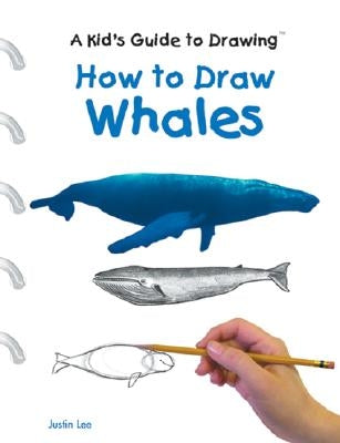 How to Draw Whales by Lee, Jean