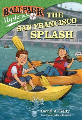 The San Francisco Splash by Kelly, David A.