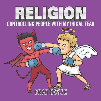 Religion: Controlling people with mythical fear by Toons, Vector