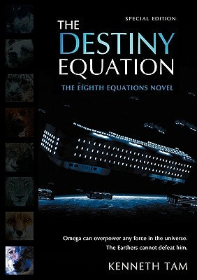 The Destiny Equation by Tam, Kenneth