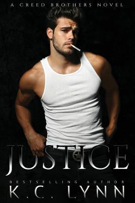 Justice by Lynn, K. C.