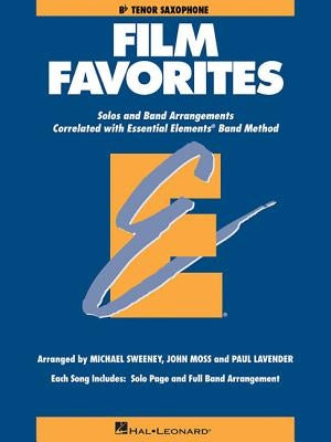 Film Favorites: Tenor Sax by Hal Leonard Corp