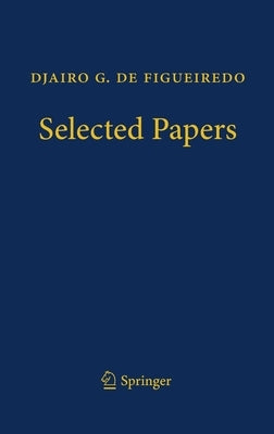 Djairo G. de Figueiredo - Selected Papers by Costa, David G.