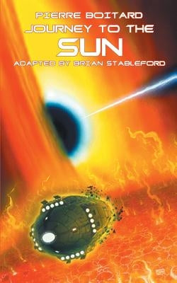 Journey to the Sun by Boitard, Pierre