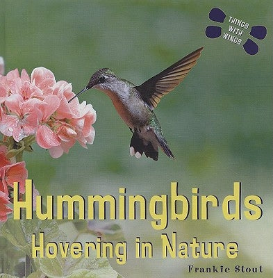 Hummingbirds by Stout, Frankie