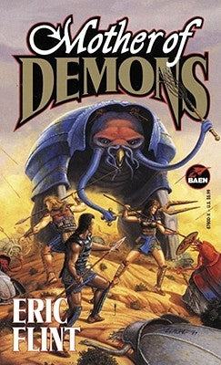 Mother of Demons by Flint, Eric