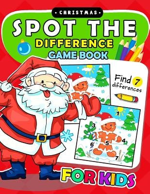 Christmas Spot The Difference Game Book for kids: Puzzles Activity Book for Boy, Girls, Kids Ages 2-4,3-5,4-8 by Preschool Learning Activity Designer