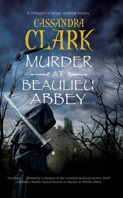 Murder at Beaulieu Abbey by Clark, Cassandra