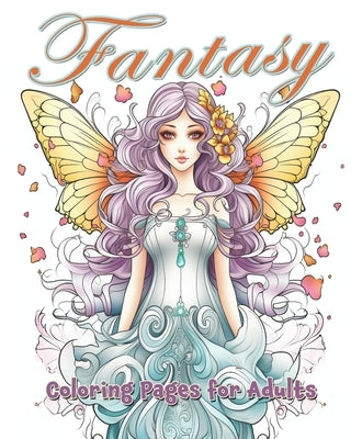 Fantasy: Coloring book for Adults by Garcia, M.
