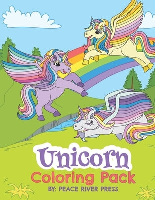 Unicorn Coloring Pack: For Kids Aged 6-14 by Press, Peace River