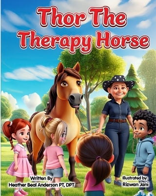 Thor The Therapy Horse by Jani, Rizwan