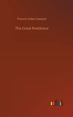 The Great Pestilence by Gasquet, Francis Aidan