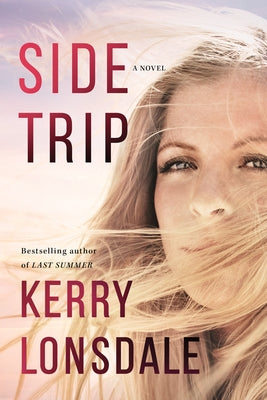 Side Trip by Lonsdale, Kerry