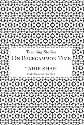 On Backgammon Time by Shah, Tahir