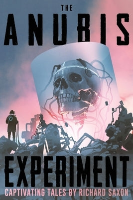 The Anubis Experiment: Captivating Tales by Books, Velox