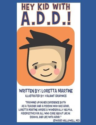 Hey Kid with A.D.D.! by Siracusa, Fabrizio