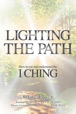 Lighting the Path by Peace, Nigel