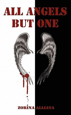 All Angels But One by Alliata, Zorina