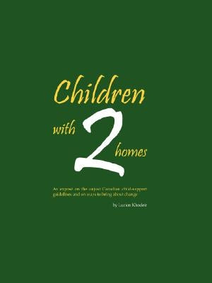 Children with 2 Homes by Khodeir, Lucien