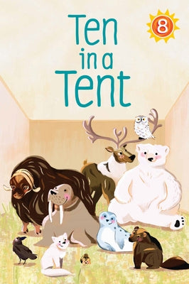 Ten in a Tent: English Edition by Vsetula, Maren