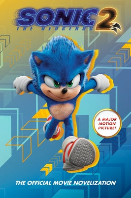 Sonic the Hedgehog 2: The Official Movie Novelization by Phegley, Kiel