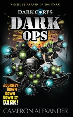 Dark Ops by Alexander, Cameron