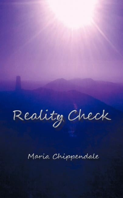 Reality Check by Chippendale, Maria