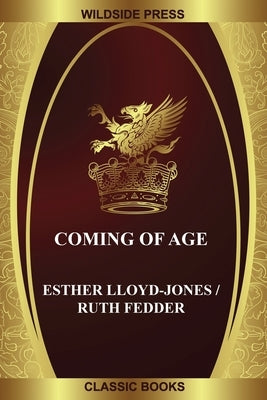 Coming of Age by Lloyd-Jones, Esther