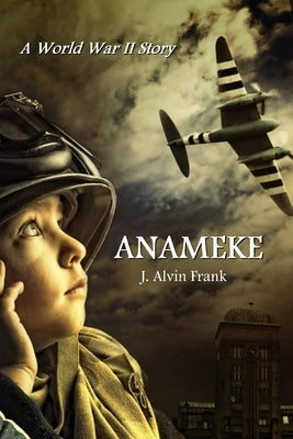 Anameke by Frank, J. Alvin