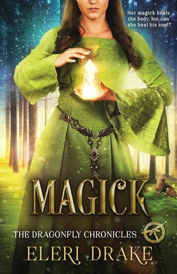 Magick by Drake, Eleri