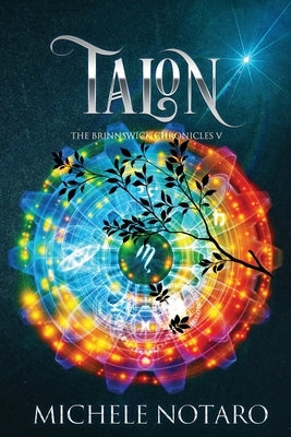 Talon: The Brinnswick Chronicles V by Notaro, Michele