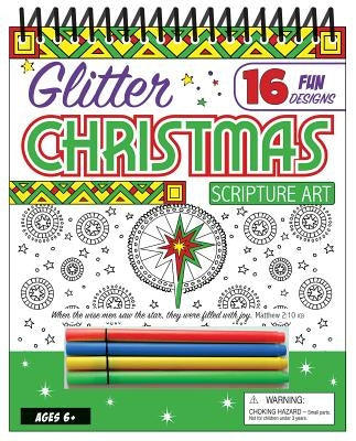 Glitter Christmas Scripture Art: 16 Fun Designs by Twin Sisters(r)
