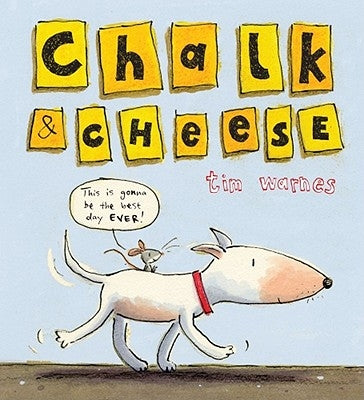 Chalk & Cheese by Warnes, Tim