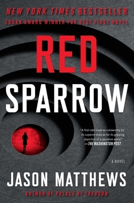 Red Sparrow: A Novelvolume 1 by Matthews, Jason