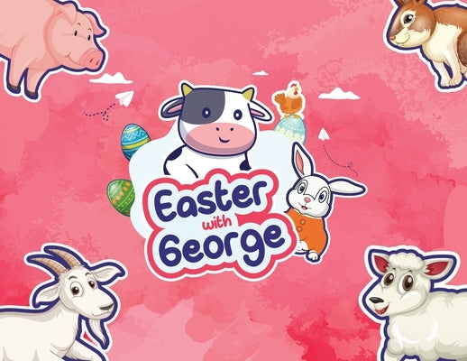 Easter with George by Braithwaite, Trudian