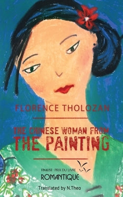 The Chinese Woman from the Painting by Tholozan, Florence